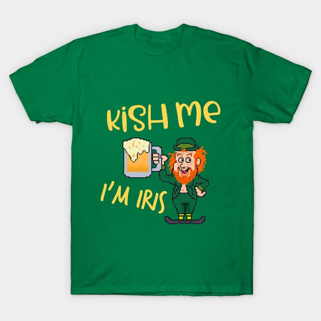 Funny Kiss Me I'm Irish T-Shirt by TommySniderArt